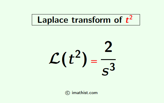 Laplace transform of t^2